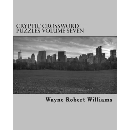 Cryptic Crossword Puzzles Volume Seven - Paperback