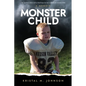 Monster Child: A Memoir - Paperback