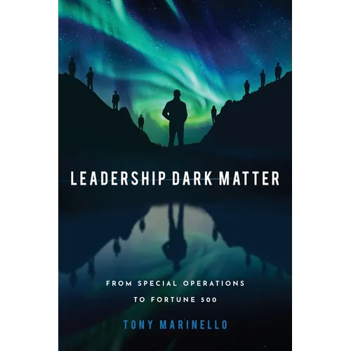 Leadership Dark Matter - Paperback