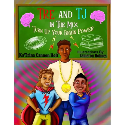 Tre and TJ In The Mix: Turn Up Your Brain Power - Paperback
