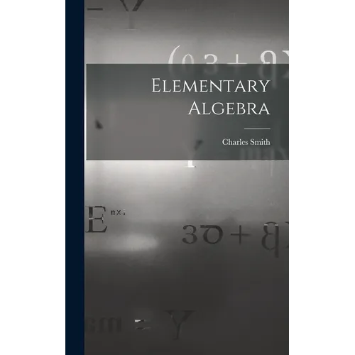 Elementary Algebra - Hardcover