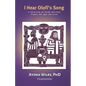 I Hear Olofi's Song: A Collection of Yoruba Spiritual Prayers for Egun and Orisa - Paperback