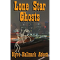 Lone Star Ghosts - Paperback
