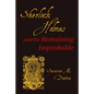 Sherlock Holmes and the Remaining Improbable - Paperback