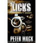 Licks: the Dirty, the Nasty, the Daddy - Paperback