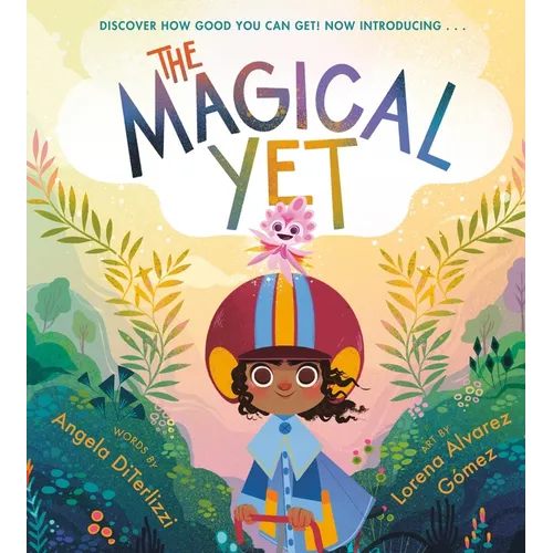 The Magical Yet - Hardcover