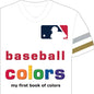 Mlb Baseball Colors-Board - Board Book