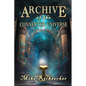 Archive of the Connected Universe: Volume One - Paperback