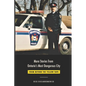 More Stories from Ontario's Most Dangerous City: From Beyond The Yellow Tape - Paperback