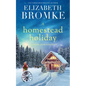 A Homestead Holiday: A Prairie Creek Romance - Paperback
