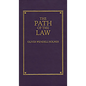 The Path of the Law - Hardcover
