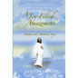 A Joy-Filled Amazement: My Eight-Year Spiritual Journey with Maharishi Mahesh Yogi - Hardcover