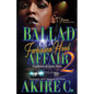 Ballad Of A Forbidden Hood Affair: Euphoria & Lynx Story - Paperback