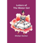 Letters of the Motor Girl - Paperback