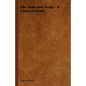 The Hair and Scalp - A Clinical Study - Hardcover