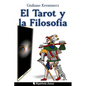 El Tarot y la Filosofía - Paperback