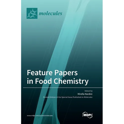 Feature Papers in Food Chemistry - Hardcover
