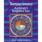 Temperament - Astrology's Forgotten Key - Paperback