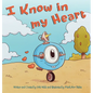 I know in my Heart - Hardcover