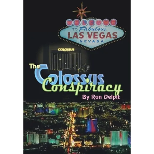The Colossus Conspiracy - Hardcover