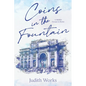 Coins in the Fountain: A Midlife Escape to Rome - Paperback
