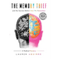 The Memory Thief: And the Secrets Behind How We Remember--A Medical Mystery - Paperback