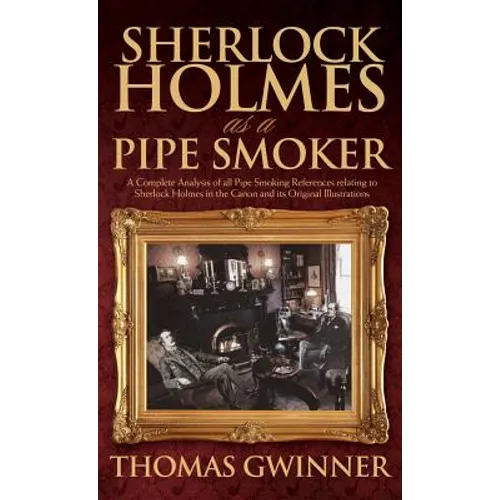 Sherlock Holmes as a Pipe Smoker - Hardcover