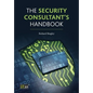 The Security Consultant's Handbook - Paperback