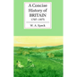 A Concise History of Britain, 1707 1975 - Paperback