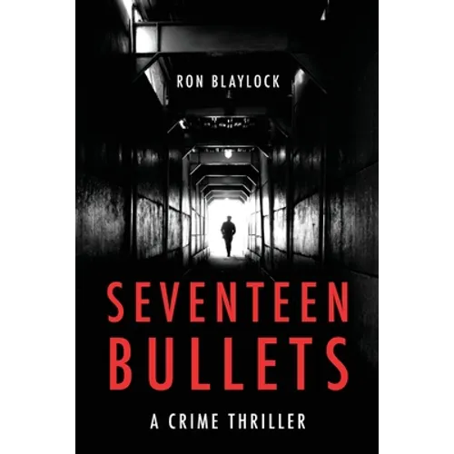 Seventeen Bullets - Paperback
