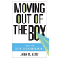 Moving Out of the Box: Tools for Team Decision Making - Paperback