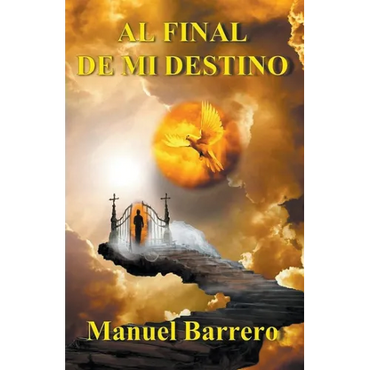 Al final de mi destino - Paperback