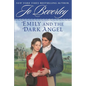 Emily and the Dark Angel - Paperback