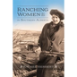 Ranching Women in Southern Alberta - Paperback