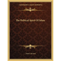 The Political Spirit Of Islam - Paperback