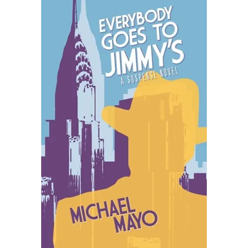 Everybody Goes to Jimmy's - Paperback