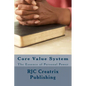 Core Value System: The Essence of Personal Power - Paperback