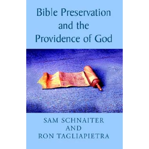 Bible Preservation and the Providence of God - Hardcover