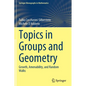 Topics in Groups and Geometry: Growth, Amenability, and Random Walks - Paperback