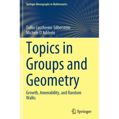 Topics in Groups and Geometry: Growth, Amenability, and Random Walks - Paperback