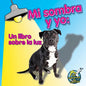 Mi Sombra Y Yo: Me and My Shadow - Paperback