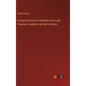 Sailing Directions for Magellan Strait, and Channels Leading to the Gulf of Penas - Hardcover