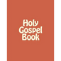Holy Gospel Book: Sunday & Feastday Gospel Readings - Paperback
