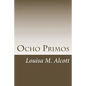 Ocho Primos - Paperback