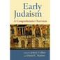 Early Judaism: A Comprehensive Overview - Paperback
