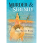 Murder & Serenity - Hardcover