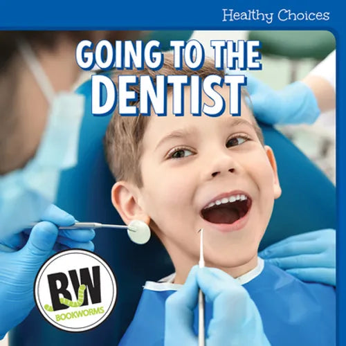 Going to the Dentist - Library Binding