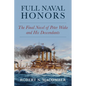 Full Naval Honors: The Final Novel of Peter Wake and His Descendants - Hardcover