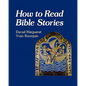 How to Read Bible Stories - Paperback