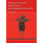 Postural Control: A Key Issue in Developmental Disorders - Hardcover